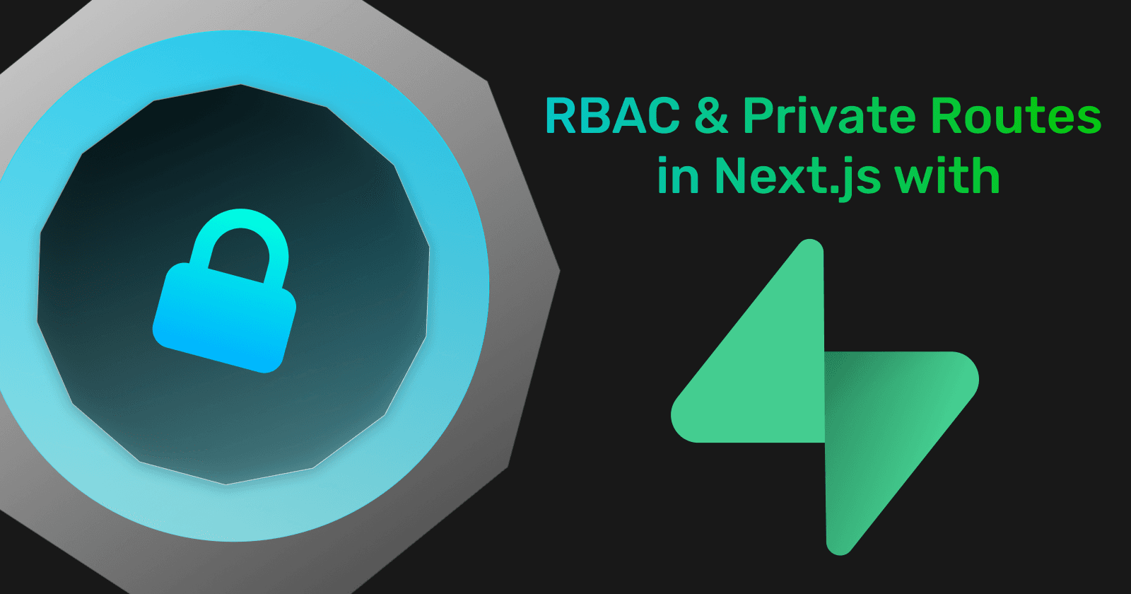 RBAC & Private Routes in Next.js with Supabase using NextShield.
